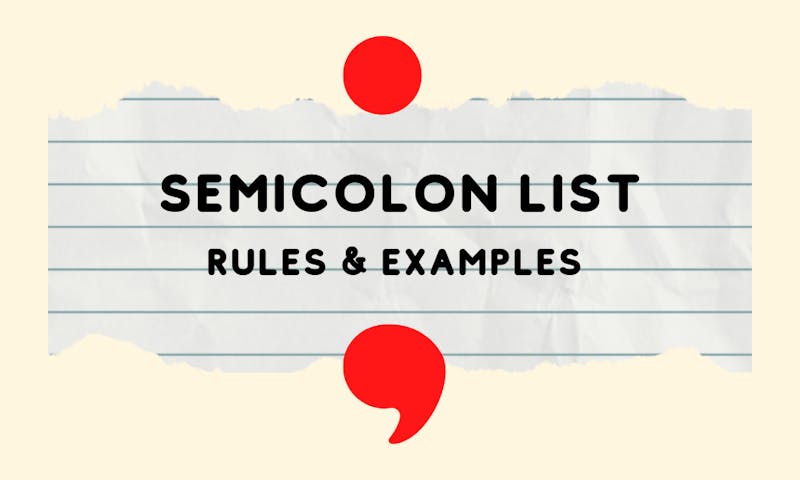 Semicolon list